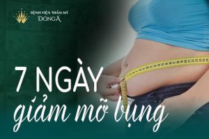 Tổng tấn công 7 ngày giảm mỡ bụng xuống 10cm tại nhà