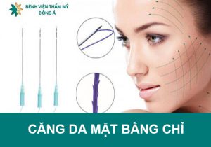 Căng da mặt bằng chỉ collagen là gì? Giá bao nhiêu? An toàn không