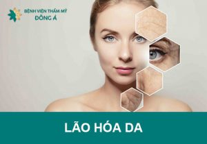 Lão hóa da: Dấu hiệu, Nguyên nhân và 8 cách điều trị Hiệu Quả