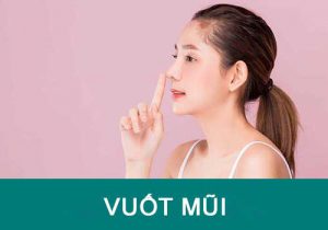 Vuốt mũi có cao không? Thực hư hiệu quả khi vuốt mũi