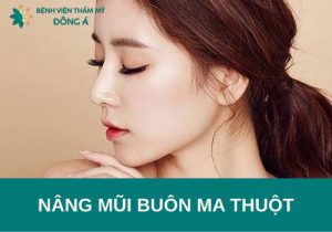 Nâng mũi Buôn Ma Thuột ở đâu uy tín? Chị em chia sẻ kinh nghiệm