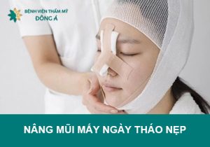 Nâng mũi mấy ngày tháo nẹp, tháo băng? Tự tháo tại nhà được không?