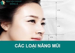 Nâng mũi loại nào tốt nhất? Các phương pháp sửa mũi phổ biến