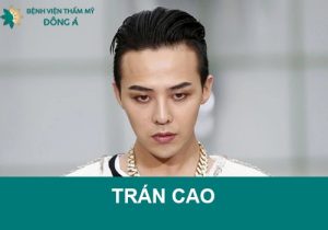 Trán cao là gì? Vận mệnh nam/nữ ra sao? Để kiểu tóc nào hợp?