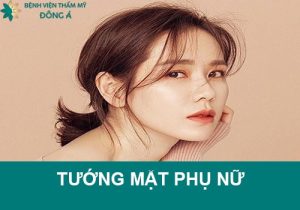 20 Tướng mặt phụ nữ: Dự đoán vận mệnh giàu sang hay nghèo hèn