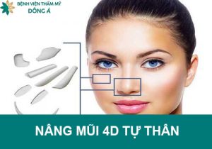 Nâng mũi cấu trúc 4D tự thân siêu tự nhiên, siêu bền vững! Giá bao nhiêu?