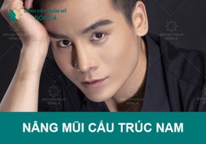 Nâng mũi cấu trúc nam – BVTM Đông Á