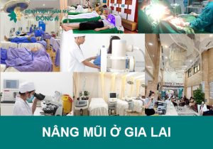 Địa chỉ thẩm mỹ nâng mũi ở Gia Lai