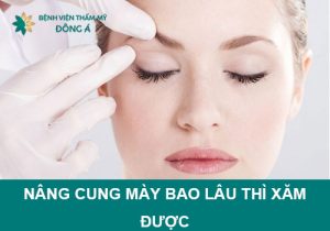 Nâng cung mày bao lâu thì xăm được